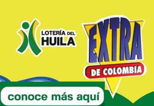 resultados sorteo extra de colombia y loteria del huila