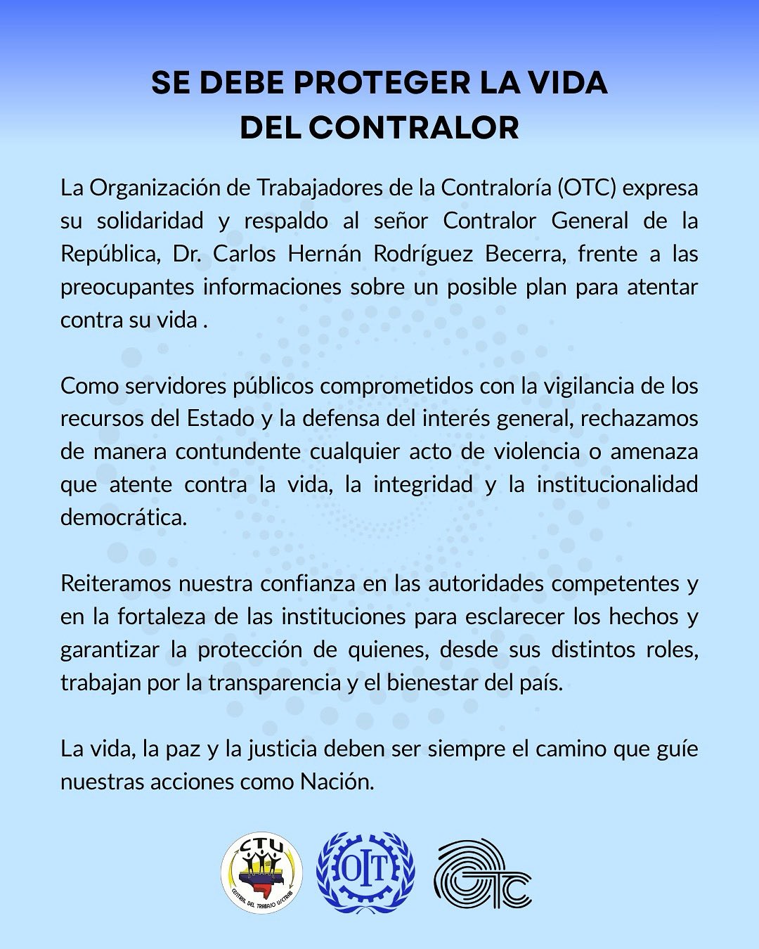 sindicato otc rechaza amenazas contra contralor