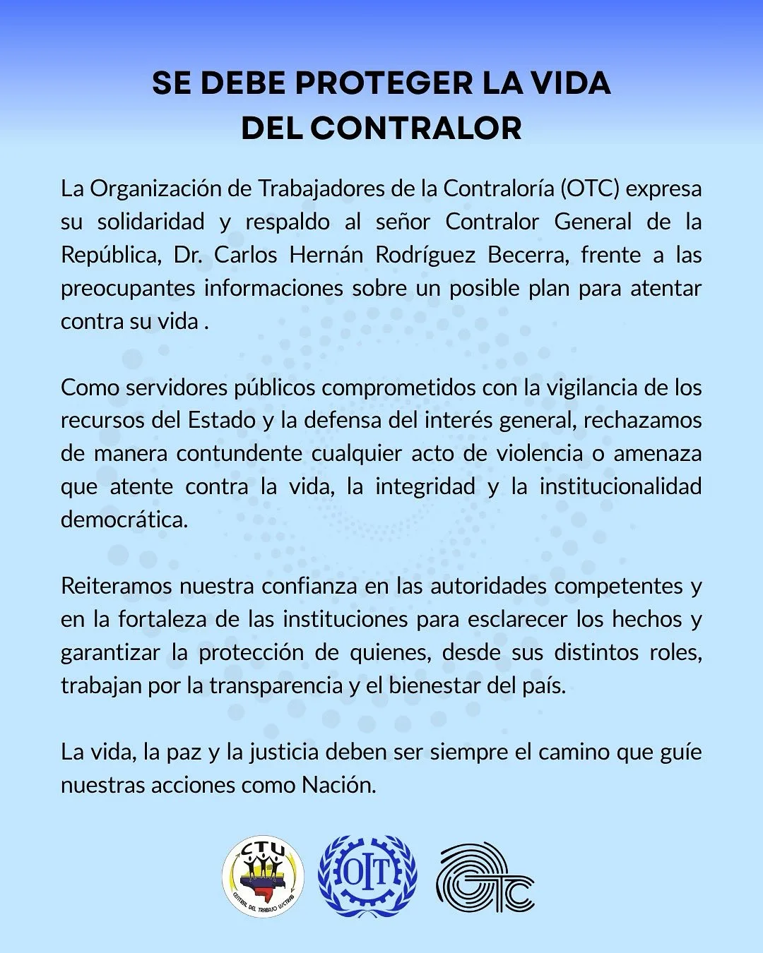 sindicato otc rechaza amenazas contra contralor